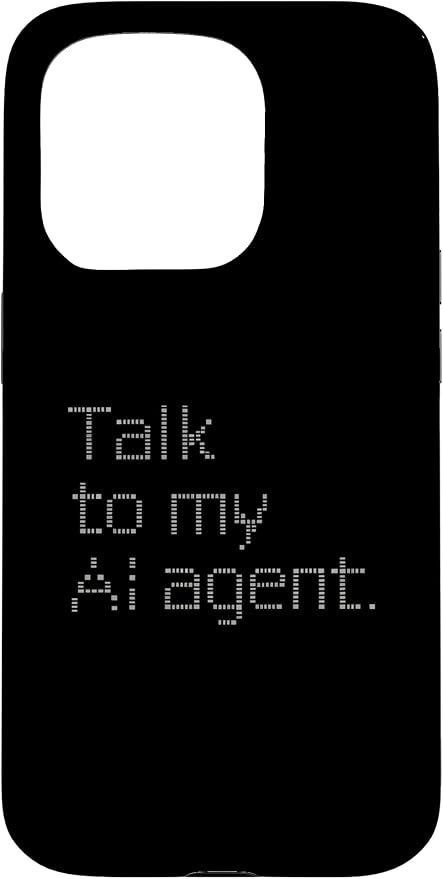 Talk to My AI Agent - Minimalist Tech Design Case for iPhone 15 Pro
