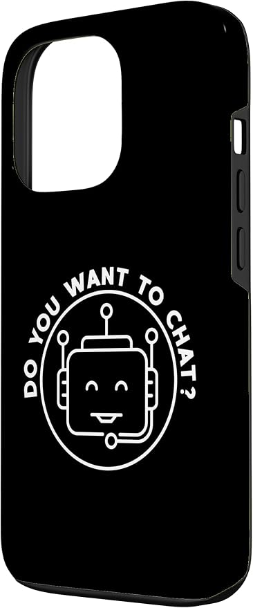 Chatbot - Do You Want To Chat? AI and ML Geek Case for iPhone 13 Pro
