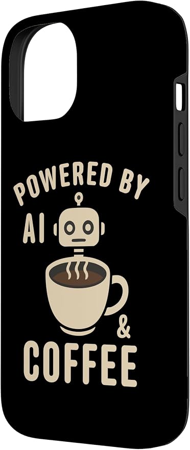 Powered by AI and Coffee Robot Case for iPhone 14