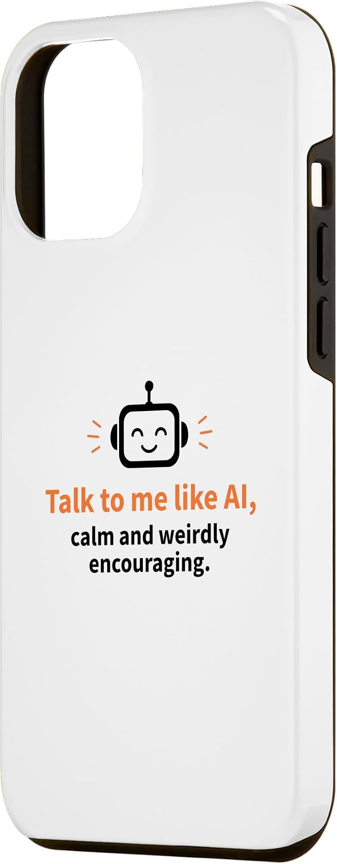 AI Robot Calm Encouraging Tech Support Case for iPhone 12 Pro Max