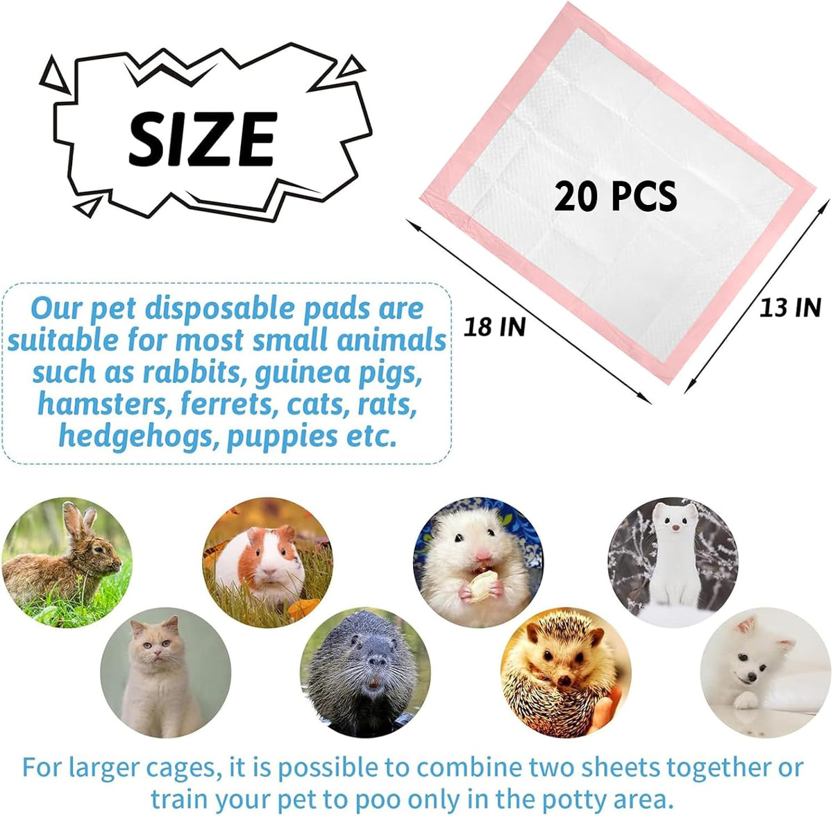 Rabbit Pee Pads 20 Pcs 18"× 13" Disposable Cage Liners Leak-Proof Super Absorbent Potty Training Pad for Puppy Guinea Pigs Hedgehog Hamsters Chinchillas Cats and Other Small Animals