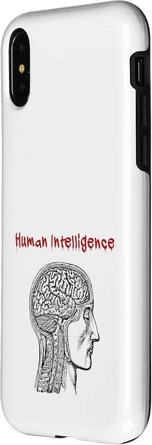 Human Intelligence (Anti Ai Statement & Head Graphic) Case for iPhone X/XS