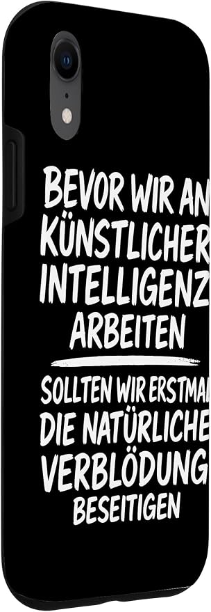 Fix Stupidity First ��� AI Can Wait Case for iPhone XR