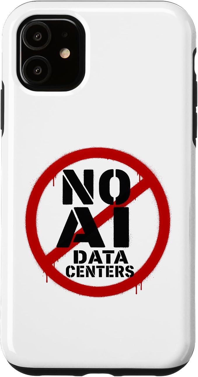 No AI Data Centers ��� Simple Minimal Spray Paint Style Text Case for iPhone 11
