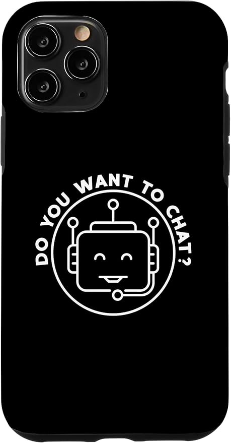 Chatbot - Do You Want To Chat? AI and ML Geek Case for iPhone 11 Pro