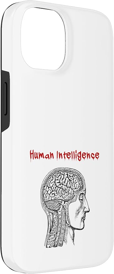 Human Intelligence (Anti Ai Statement & Head Graphic) Case for iPhone 14