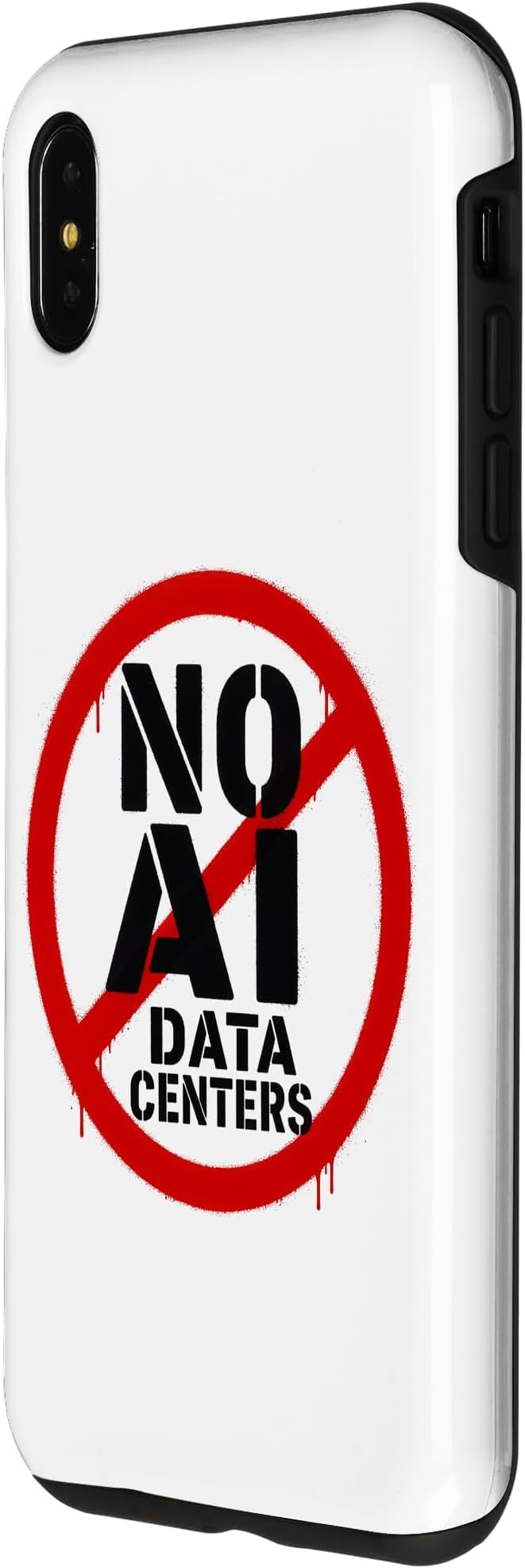 No AI Data Centers ��� Simple Minimal Spray Paint Style Text Case for iPhone Xs Max