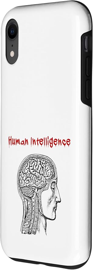 Human Intelligence (Anti Ai Statement & Head Graphic) Case for iPhone XR