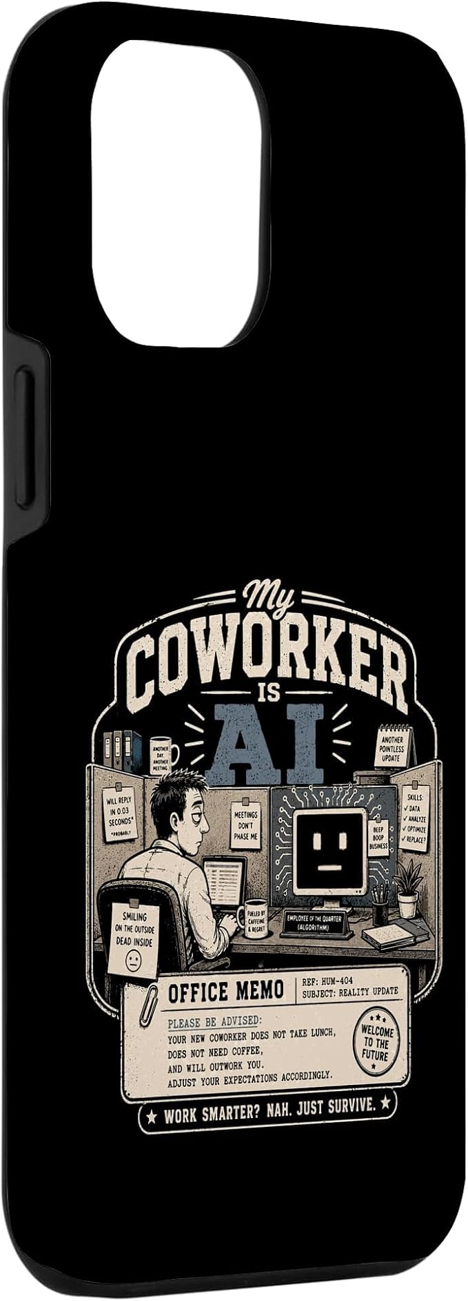 My Coworker is AI Office Humor Funny Workplace Replacement Case for iPhone 12 Pro Max