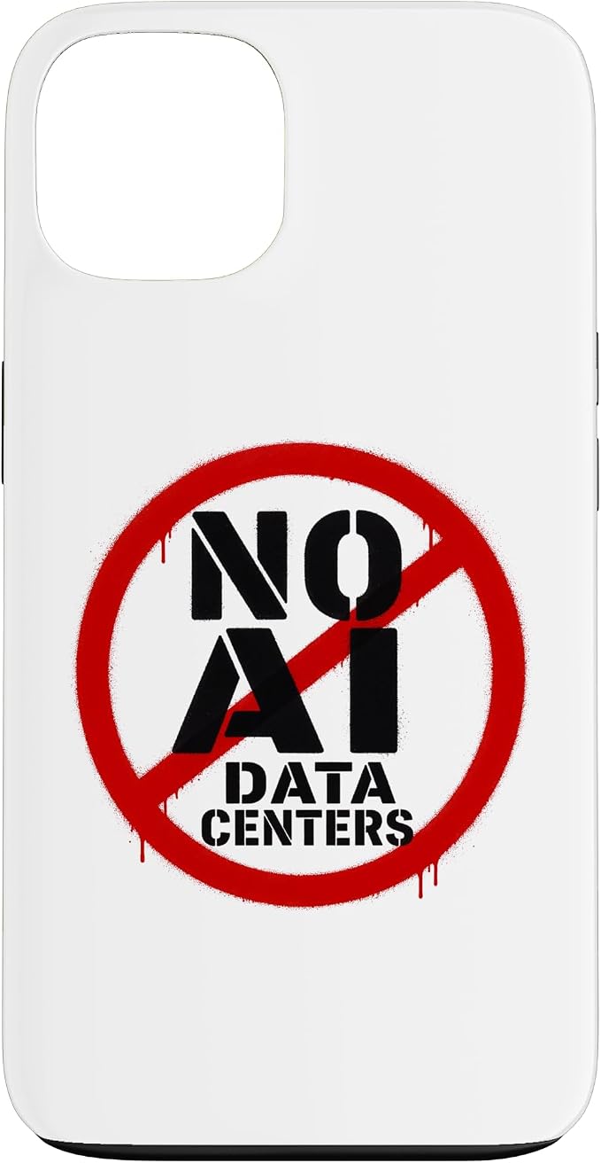 No AI Data Centers ��� Simple Minimal Spray Paint Style Text Case for iPhone 13