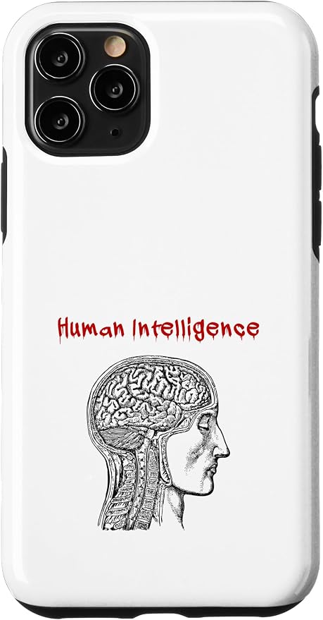 Human Intelligence (Anti Ai Statement & Head Graphic) Case for iPhone 11 Pro