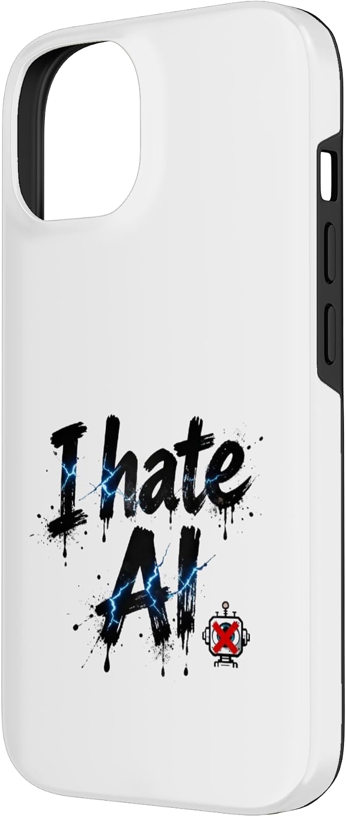 I Hate Ai Case for iPhone 14