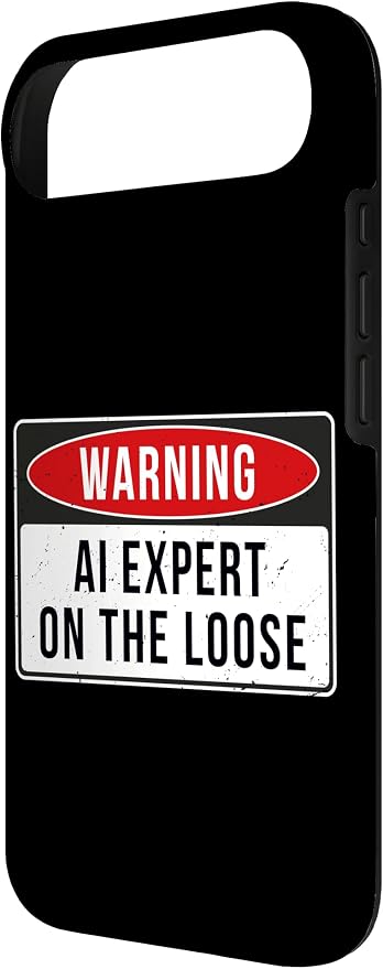 Warning Sign - AI Expert On The Loose Funny Job Quote Case for iPhone Air