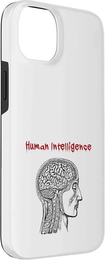 Human Intelligence (Anti Ai Statement & Head Graphic) Case for iPhone 14 Plus