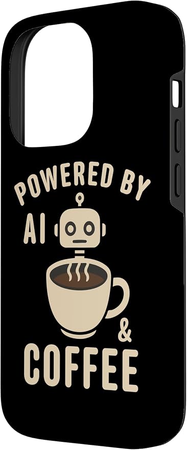 Powered by AI and Coffee Robot Case for iPhone 14 Pro