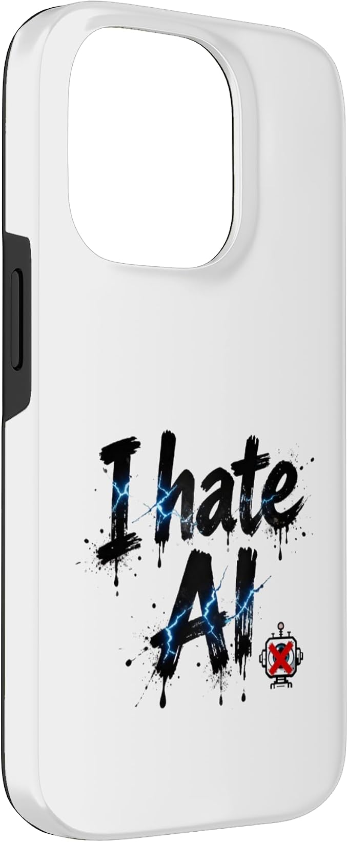 I Hate Ai Case for iPhone 14 Pro