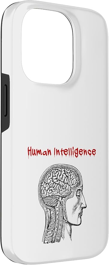 Human Intelligence (Anti Ai Statement & Head Graphic) Case for iPhone 14 Pro