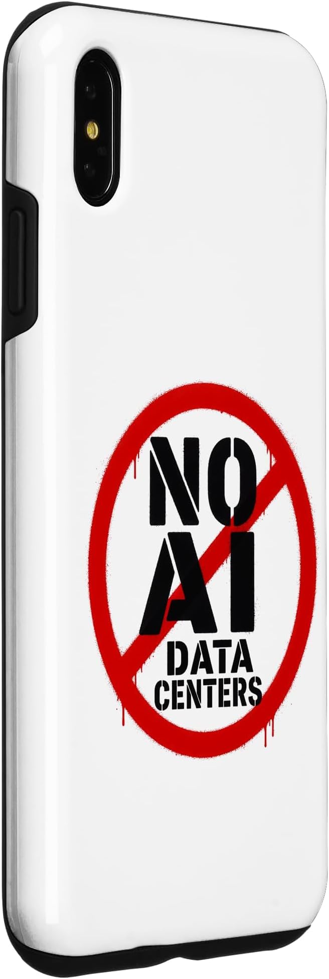 No AI Data Centers ��� Simple Minimal Spray Paint Style Text Case for iPhone Xs Max