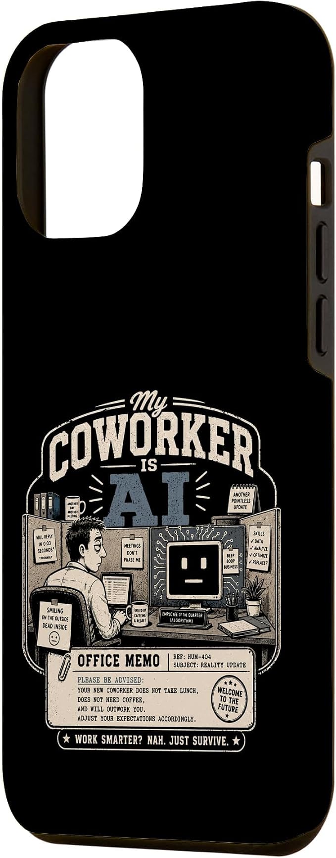 My Coworker is AI Office Humor Funny Workplace Replacement Case for iPhone 12 Pro Max