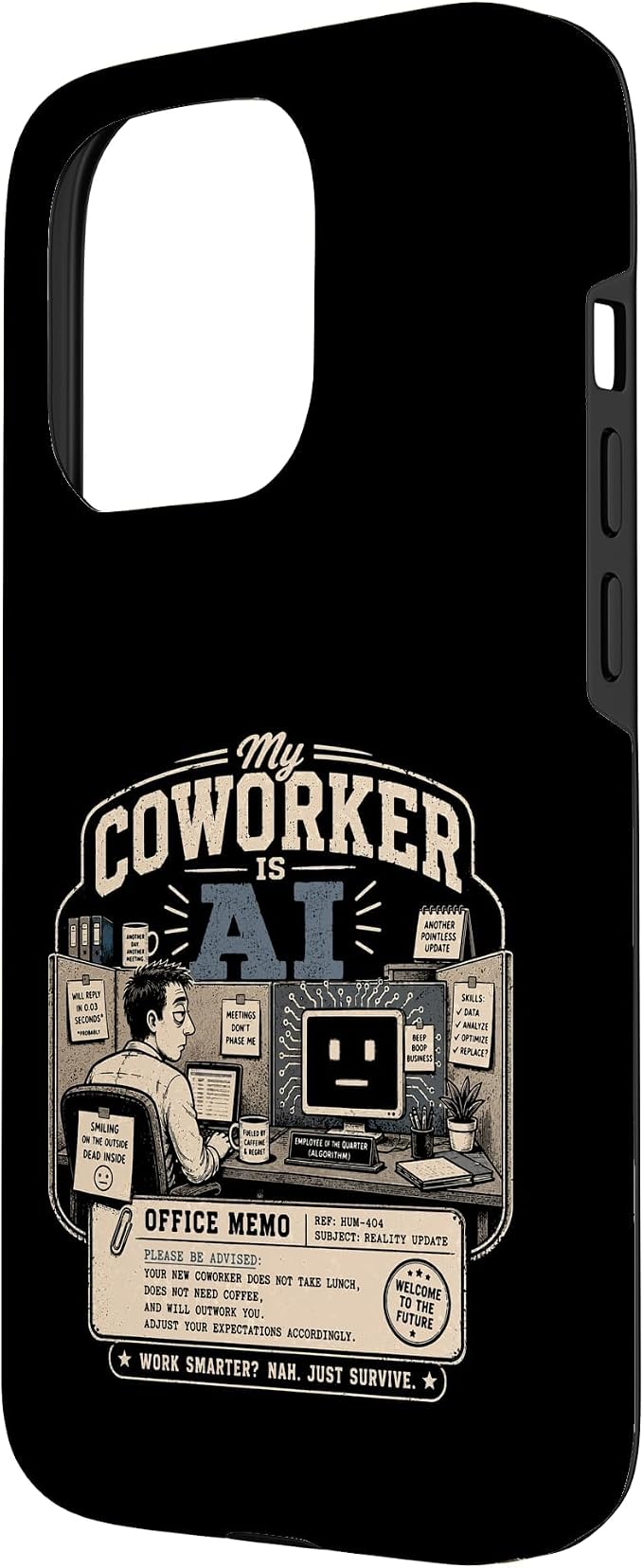 My Coworker is AI Office Humor Funny Workplace Replacement Case for iPhone 15 Pro