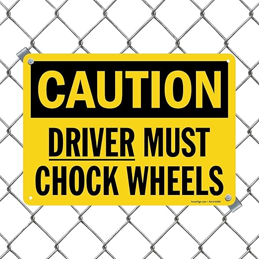 SmartSign-S-0617-Pl-14 "Caution - Driver Must Chock Wheels" Sign | 10" x 14" Plastic