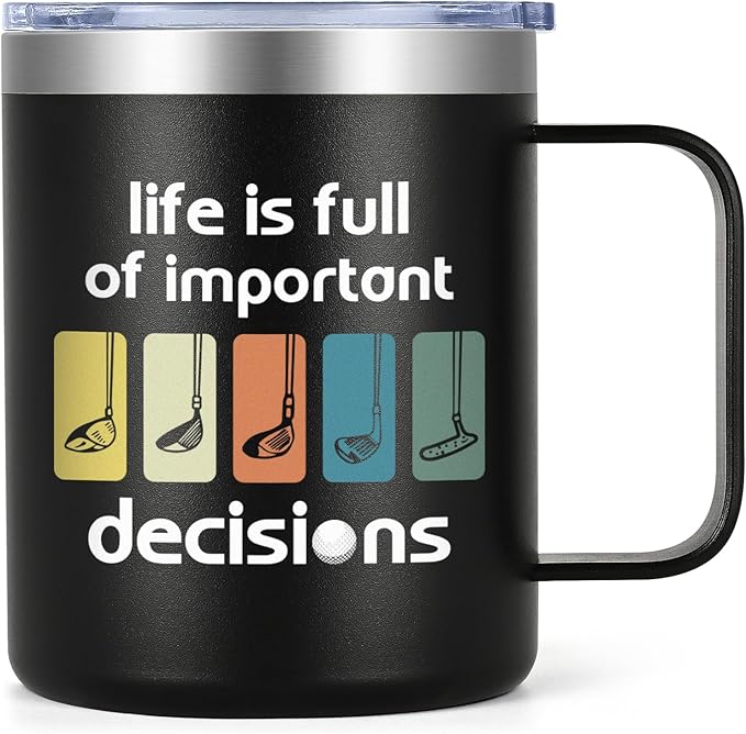 Lifecapido Golf Stainless Steel Coffee Mug, Life is Full of Important Decisions - Golf Gifts Birthday Gift Christmas Gifts Father's Day Gift for Men Dad Golfer Grandpa Boss Coworker (12oz, Black)