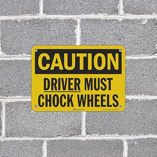 Smartsign U4-1218-RD_10X7 "Caution Driver Must Chock Wheels" Reflective Self-Adhesive Decal, 10" x 7"